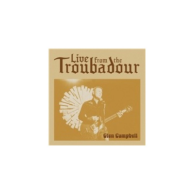 CAMPELL GLEN - LIVE FROM THE TROUBADOUR CD