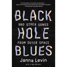 Black Hole Blues and Other Songs from Outer Space Levin Janna Paperback