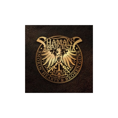 Shaman's Harvest - Smokin'Hearts & Broken Gun Gold LP