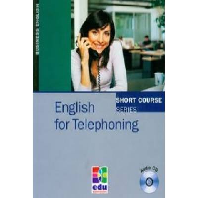 English for Telephoning with CD | David Gordon Smith