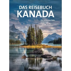 Das Reisebuch Kanada | Klaus Viedebantt, Christian Heeb (ISBN: 9783734319167)