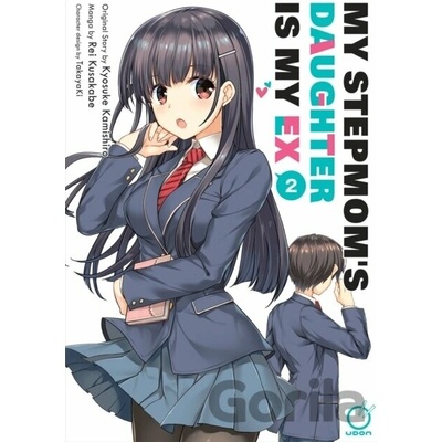 My Stepmom's Daughter is my Ex Volume 2 - Kyosuke Kamishiro
