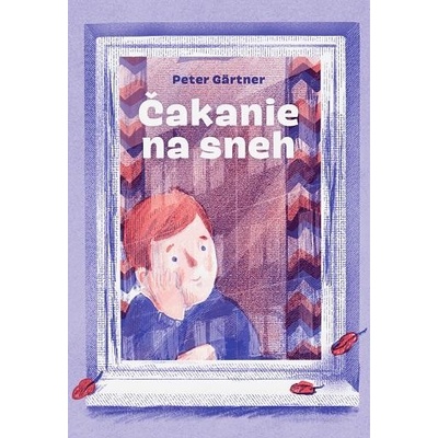 Čakanie na sneh - Peter Gärtner