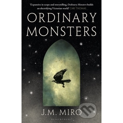 Ordinary Monsters : The Talents Series 1 - Miro J. M.