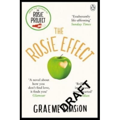Rosie Effect - Graeme Simsion