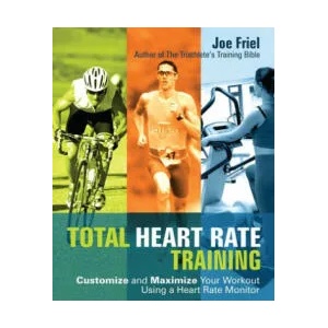Total Heart Rate Training | Joe Friel (ISBN: 9781569755624)