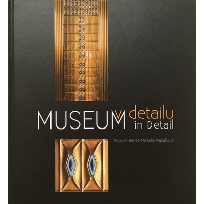 Museum v detailu
