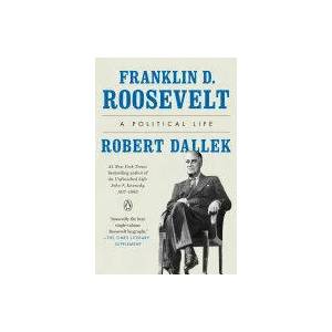 Franklin D. Roosevelt | Robert Dallek (ISBN: 9780143111214)