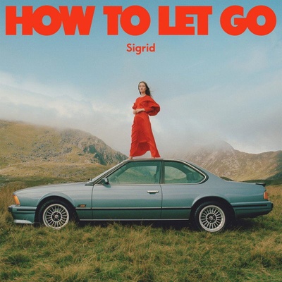 SIGRID - HOW TO LET GO CD