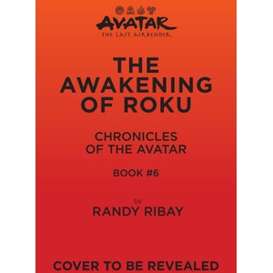 Avatar, the Last Airbender: The Awakening of Roku (2025)
