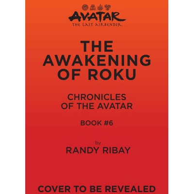 Avatar, the Last Airbender: The Awakening of Roku
