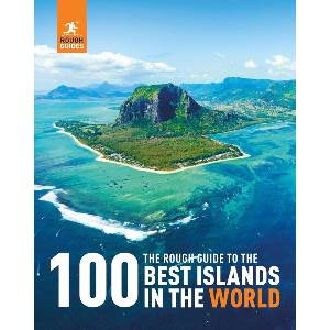 The Rough Guide to the 100 Best Islands in the World (ISBN: 9781835290163)