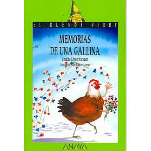 Memorias de una gallina | Concha López Narváez (ISBN: 9788420735313)