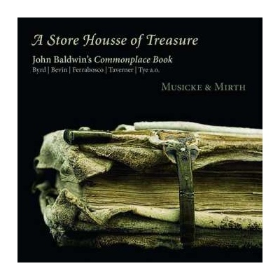 Musicke & Mirth - A Store Housse Of Treasure CD