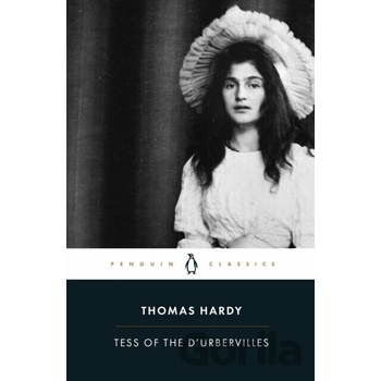 Tess of the d'Urbervilles - Thomas Hardy