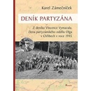 Deník partyzána - Karel Zámečníček