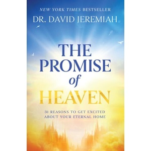 PROMISE OF HEAVEN ITPE | Dr. David Jeremiah (ISBN: 9781400353330)