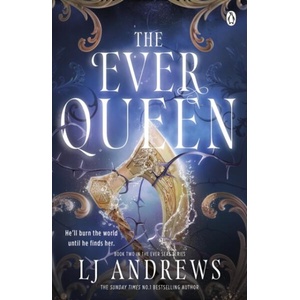 The Ever Queen (ISBN: 9781405985215)