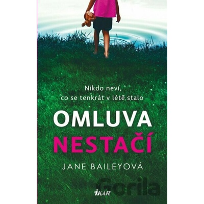 Omluva nestačí