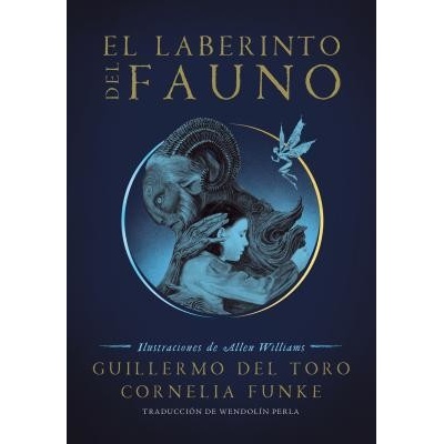 El Laberinto del Fauno / Pan's Labyrinth: The Labyrinth of the Faun del Toro GuillermoPaperback