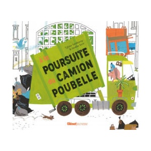 À la poursuite du camion poubelle | Tjibbe Veldkamp (ISBN: 9782344048092)