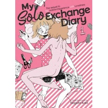 My Solo Exchange Diary - The Sequel to My Lesbian Experience With Loneliness Kabi Nagata Paperback