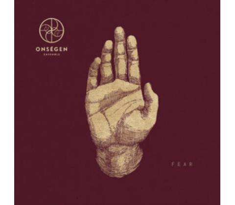 ONSEGEN ENSEMBLE - Fear CD