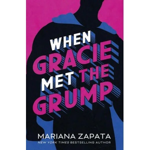 When Gracie Met The Grump | Mariana Zapata (ISBN: 9781035404926)