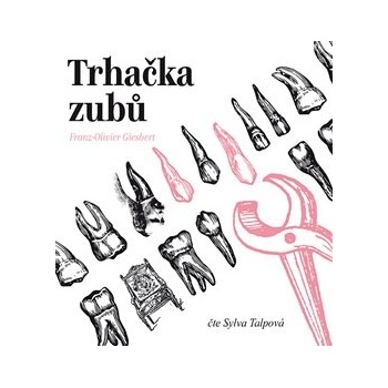 Trhačka zubů