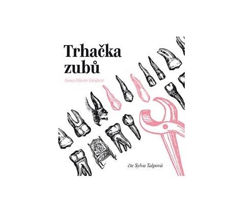 Trhačka zubů