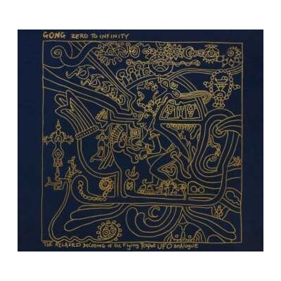 GONG - ZERO TO INFINITY CD