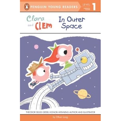 Clara and Clem in Outer Space Long EthanPaperback