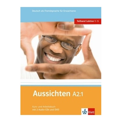 Aussichten A2.2 nemecká učebnica s pracovným zošitom vr. 2 audio CD a 1 DVD lekce 16 20