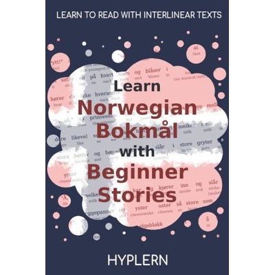Learn Norwegian Bokm?l with Beginner Stories