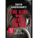 The Girl Who Lived Twice - David Lagercrantz