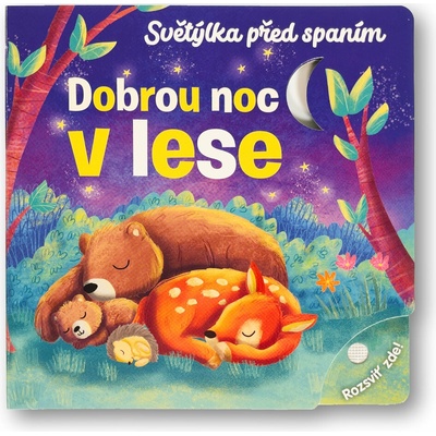 Světýlka před spaním Dobrou noc v lese