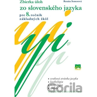 Zbierka úloh zo slov.j.8.r.2.v - Renáta Somorová