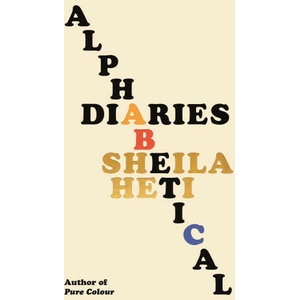 Alphabetical Diaries | Heti, Sheila (ISBN: 9780374610784)