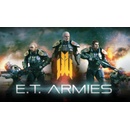 E.T. Armies