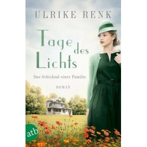 Tage des Lichts | Ulrike Renk (ISBN: 9783746635668)