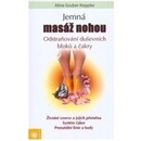 Knihy Jemná masáž nohou - Gruber - Keppler Aline