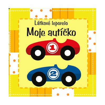 Moje autíčko – látkové leporelo