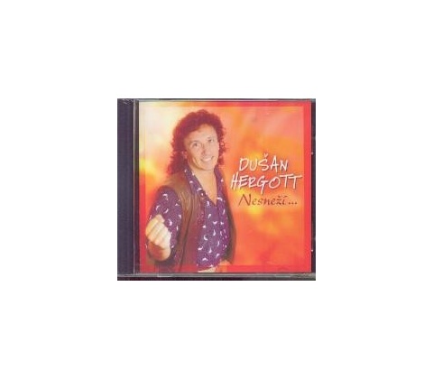HERGOTT DUSAN: NESNEZI, CD
