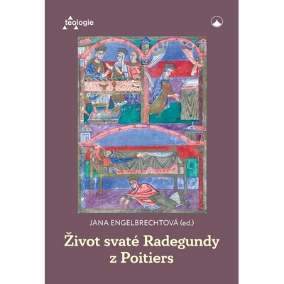 Život svaté Radegundy z Poitiers