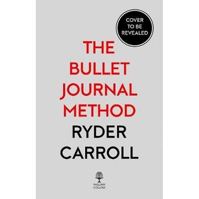 The Bullet Journal Method