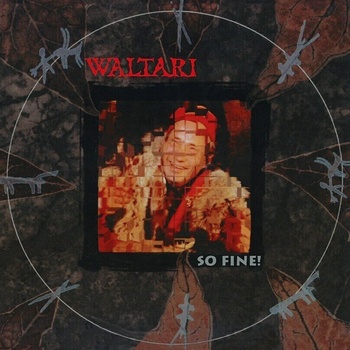 Waltari - So Fine! (Orange Coloured) (Insert) (Anniversary Edition) (2 LP) (8719262034792)