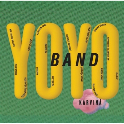 Yo Yo Band : Karviná LP