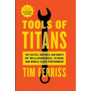 Tools Of Titans (ISBN: 9781328683786)