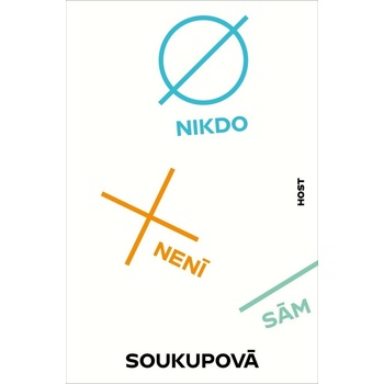 Nikdo není sám - Soukupová Petra