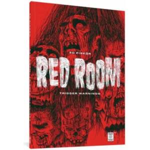 Red Room: Trigger Warnings | Piskor, Ed (ISBN: 9781683965602)